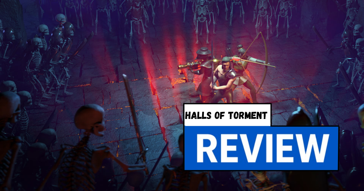 Halls of Torment – Review
