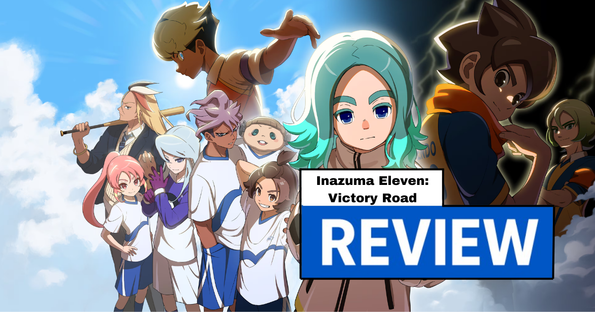 Inazuma Eleven: Victory Road – Review