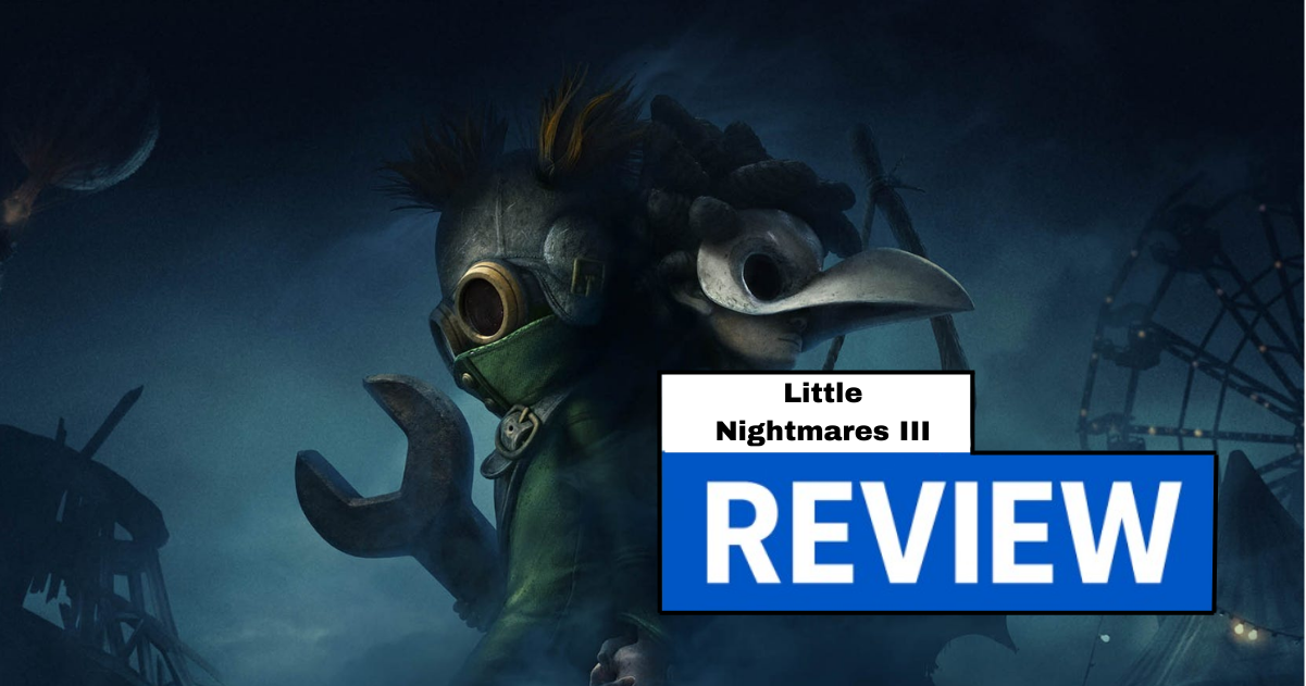 Little Nightmares III – Review