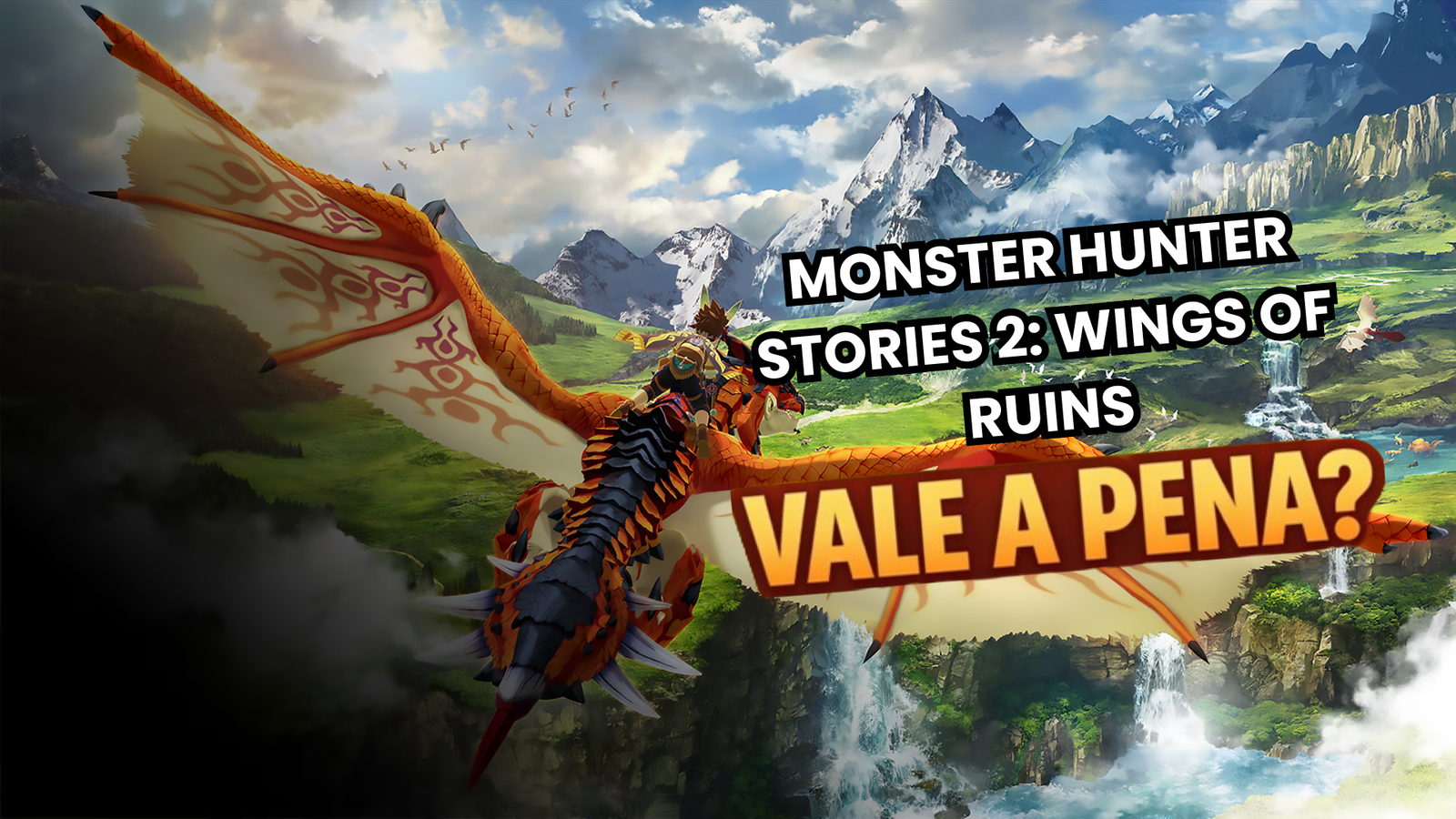 Monster Hunter Stories 2: Wings of Ruin – Review