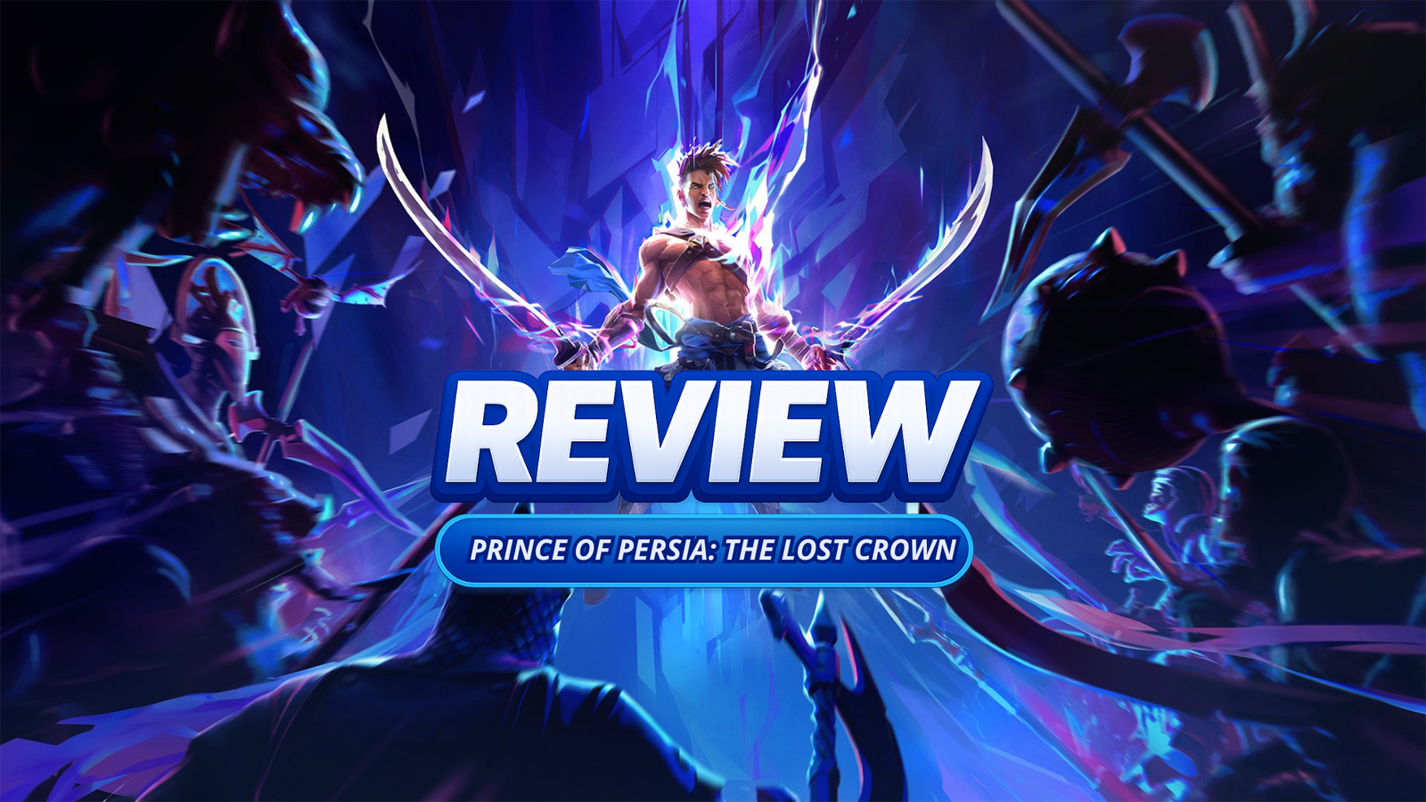 Prince of Persia: The Lost Crown – Review